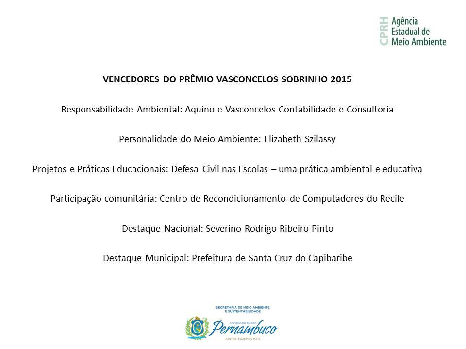 Read more about the article Prêmio Vasconcelos Sobrinho – ano: 2015